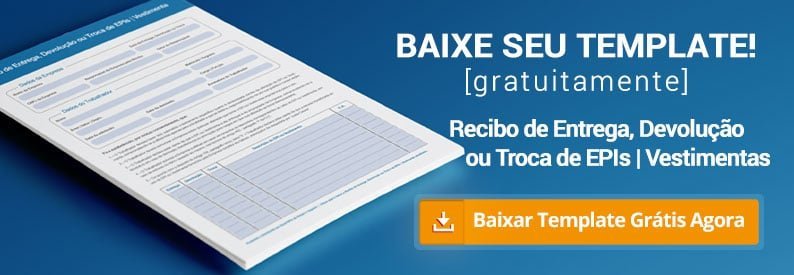 cta_recompensa_blog_zanel_recibo_entrega_devolucao_troca_epi_vestimenta